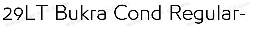 29LT Bukra Cond Regular字体转换
